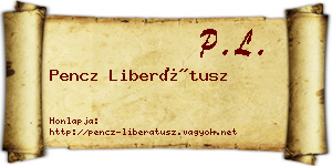 Pencz Liberátusz névjegykártya